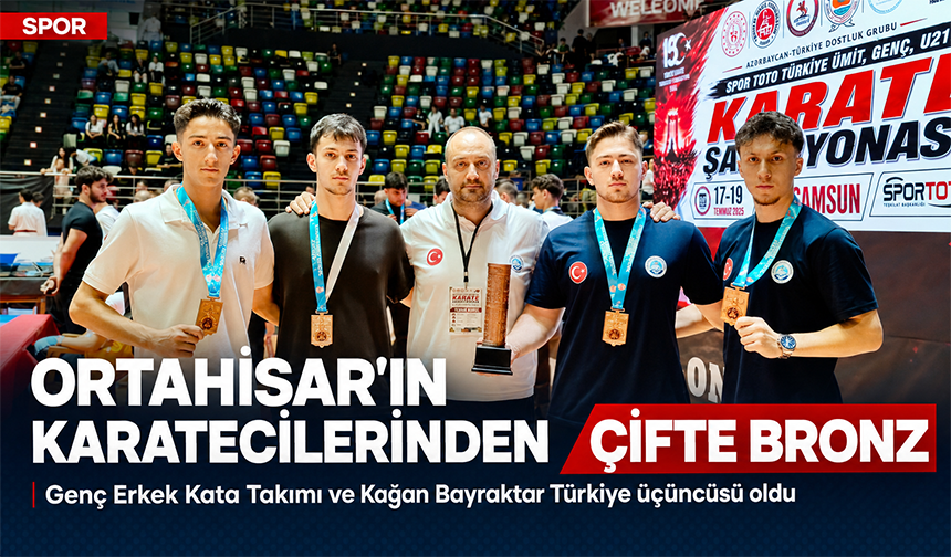 Ortahisar’ın Karatecilerinden Çifte Bronz