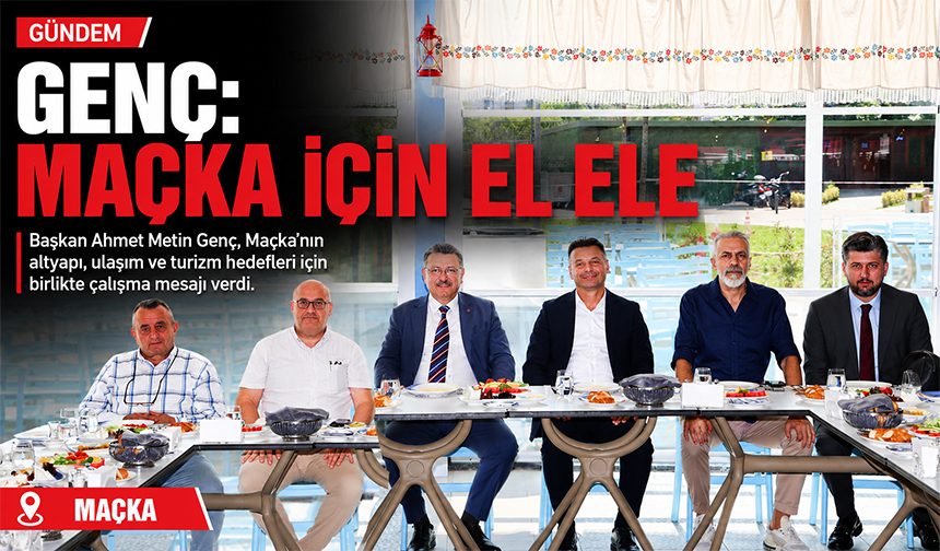 Genç: Maçka İçin El Ele