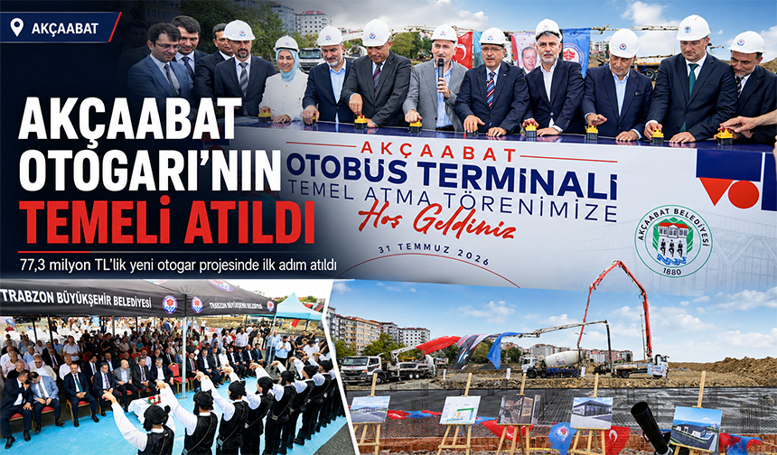 Akçaabat’ın Yeni Otogarında Temel Atıldı