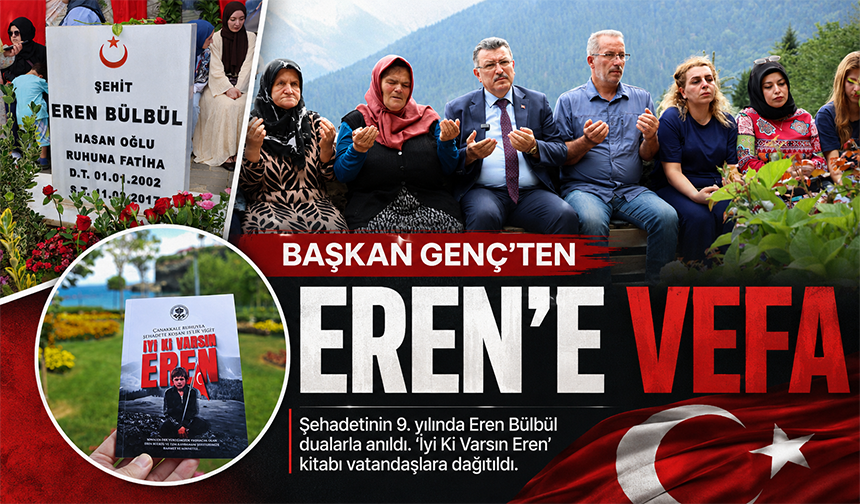 Eren Bülbül’e Vefa