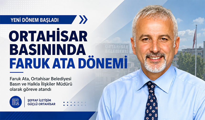 Ortahisar Basınında Faruk Ata Dönemi