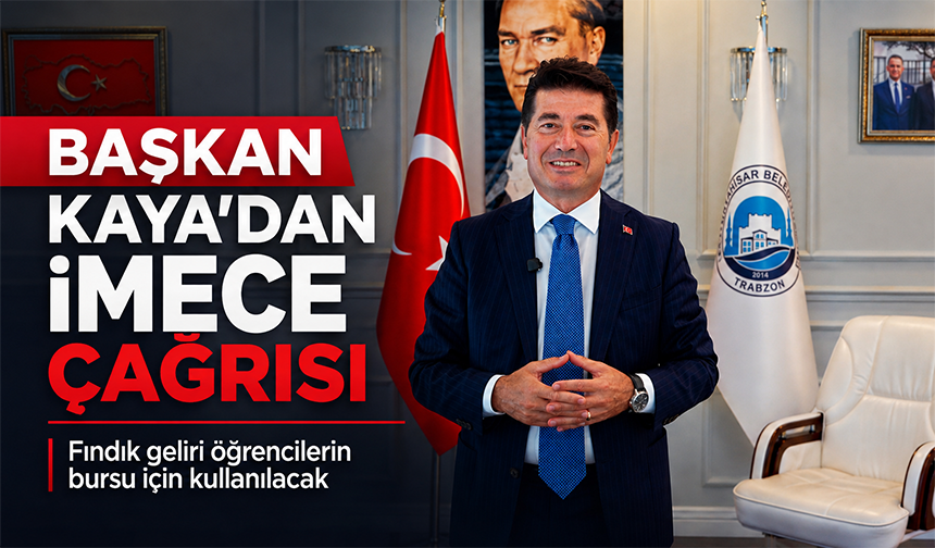 Başkan Kaya’dan İmece Çağrısı