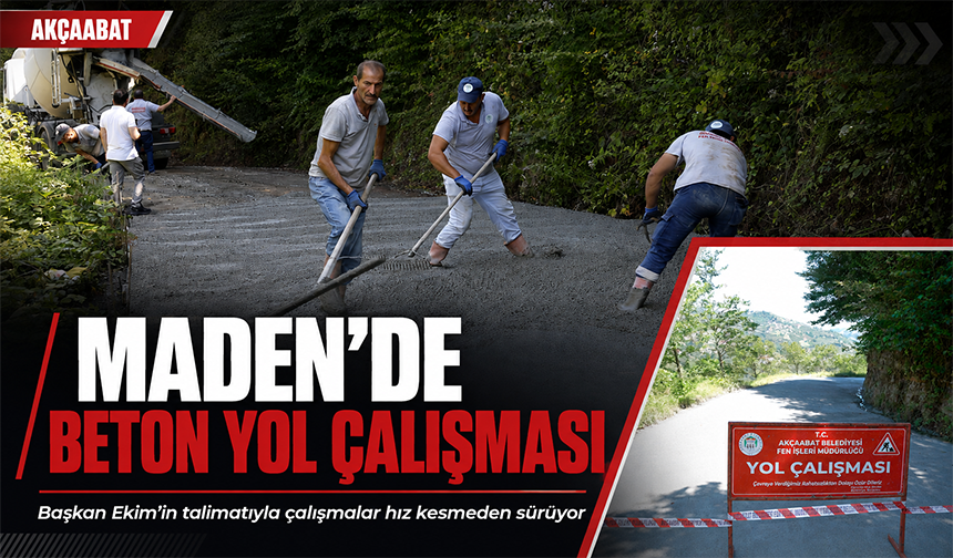 Maden’de Beton Yol Çalışması