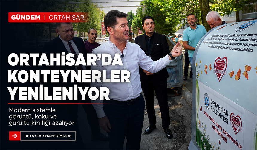 Ortahisar’da Konteynerler Yenileniyor
