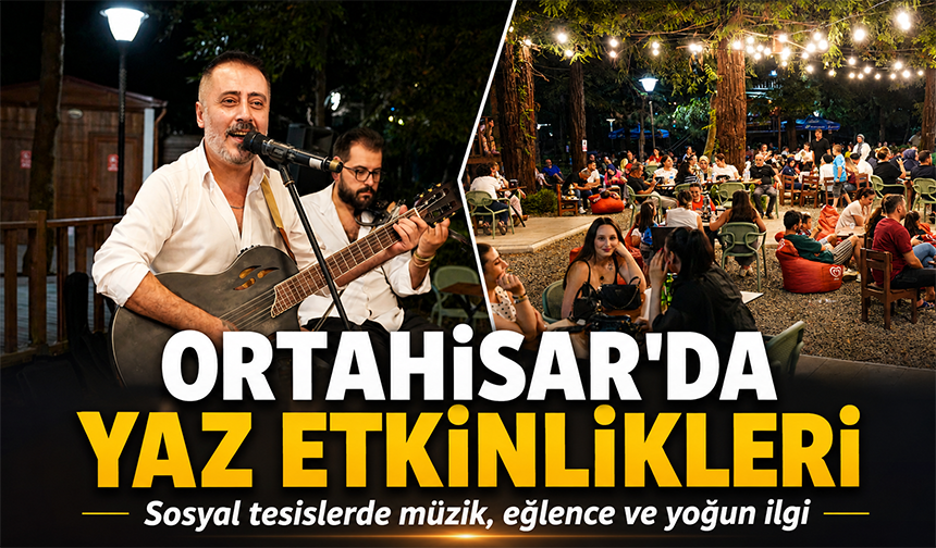 Ortahisar’da Yaz Akşamları Şenleniyor
