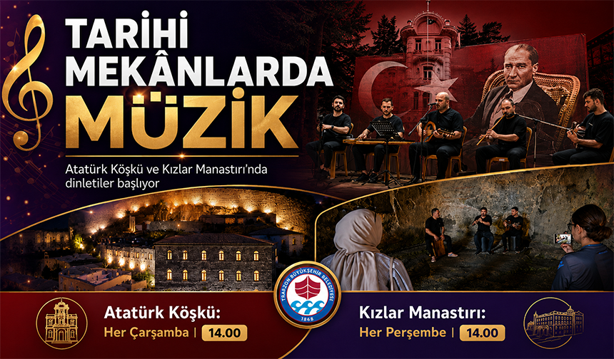 Tarihi Mekânlarda Müzik Dinletisi