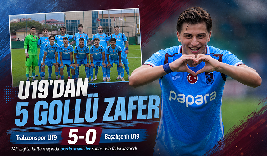 Trabzonspor U19’dan 5 Gollü Zafer