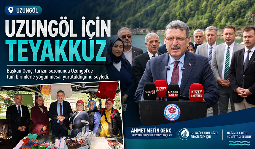Uzungöl’de Turizm Teyakkuzu