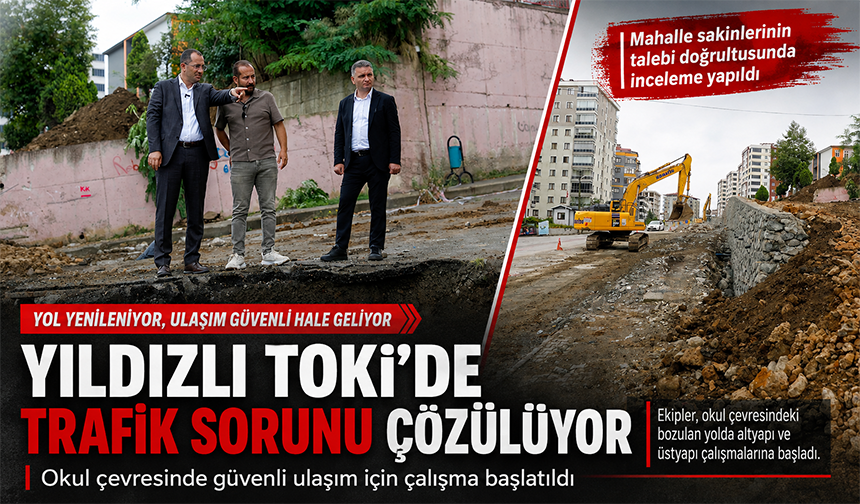 Yıldızlı Toki’de Trafik Sorununa Çözüm
