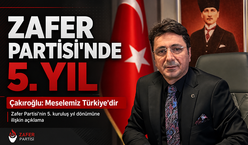 Çakıroğlu: “Meselemiz Türkiye’dir”