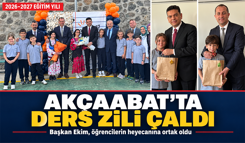 Akçaabat’ta Ders Zili Çaldı
