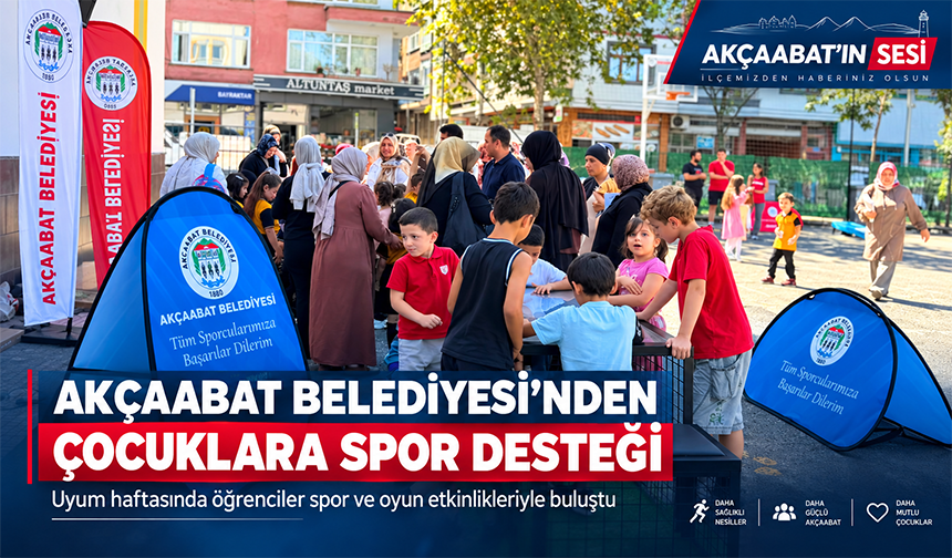 Akçaabat’ta Çocuklara Spor Desteği