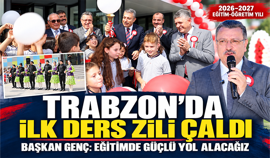 Trabzon’da İlk Ders Zili