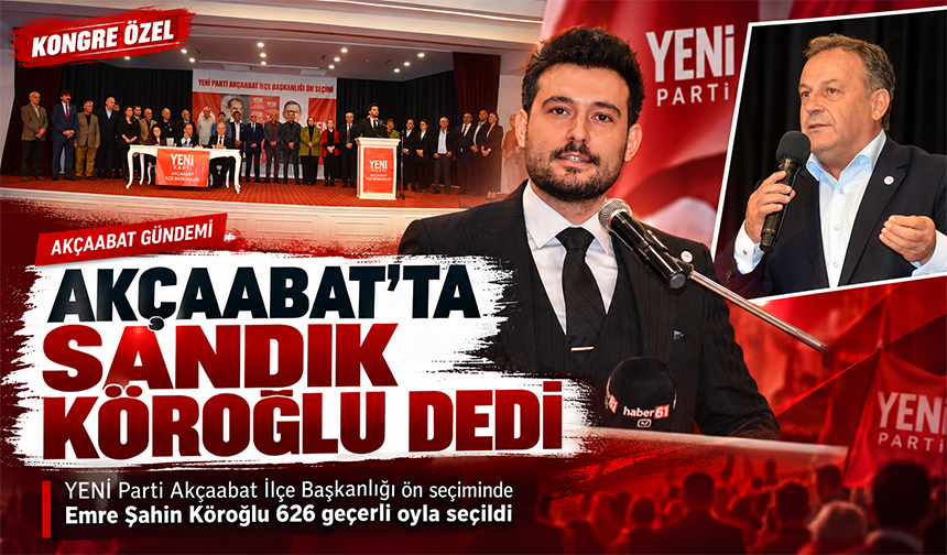 Akçaabat’ta Sandık Köroğlu Dedi