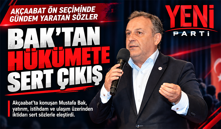 Bak’tan Hükümete Çok Sert Sözler