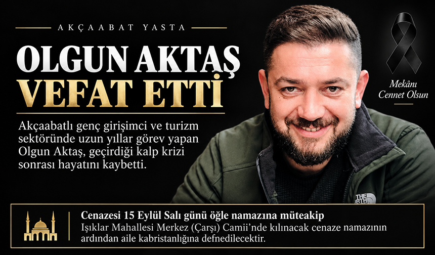 Olgun Aktaş Hayatını Kaybetti