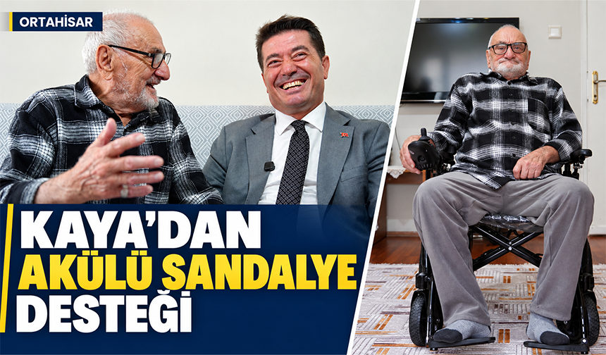 Kaya’dan Akülü Sandalye Desteği