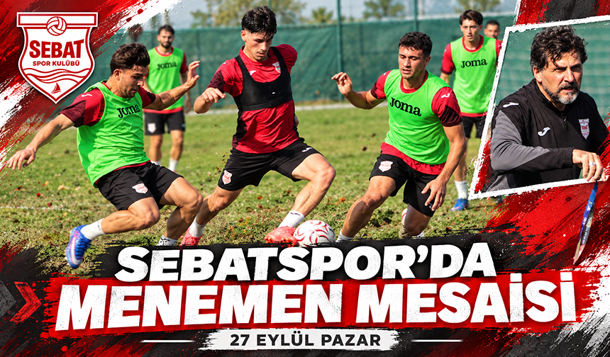 Sebatspor’da Menemen FK Mesaisi