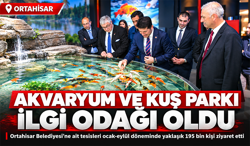 Akvaryum ve Kuş Parkı’na Yoğun İlgi