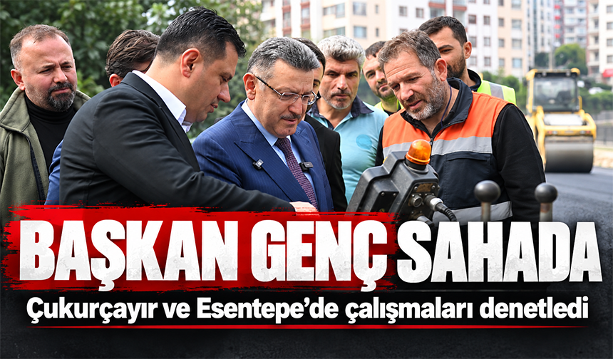Genç Sahadaki Çalışmaları İnceledi