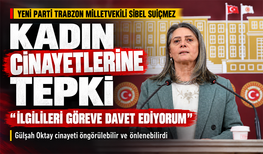 Suiçmez: “6284 Eksiksiz Uygulansın”