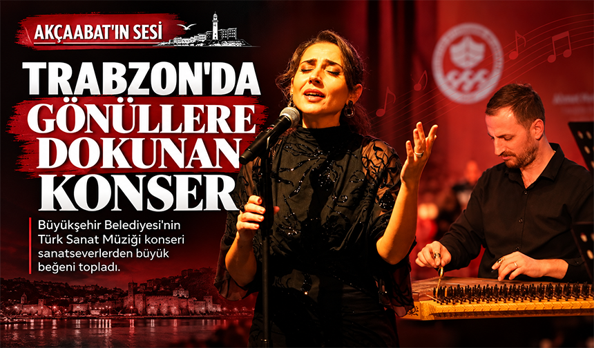 Trabzon’da Musiki Ziyafeti