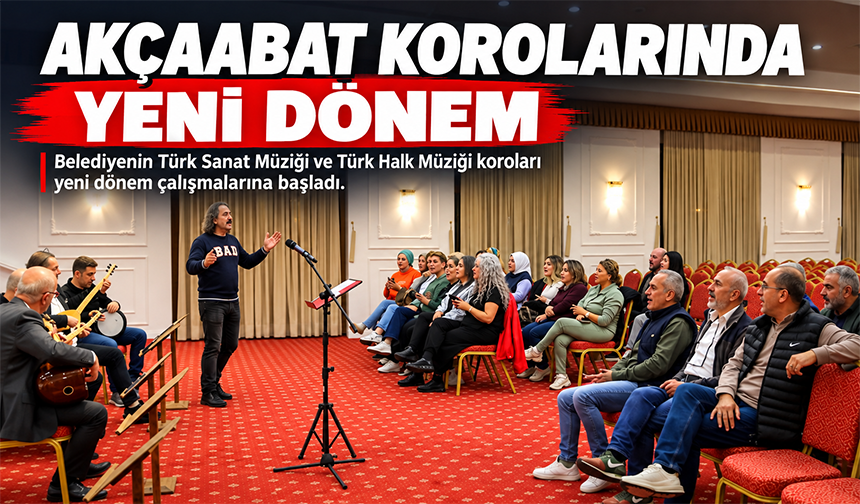 Akçaabat Korolarında Yeni Dönem
