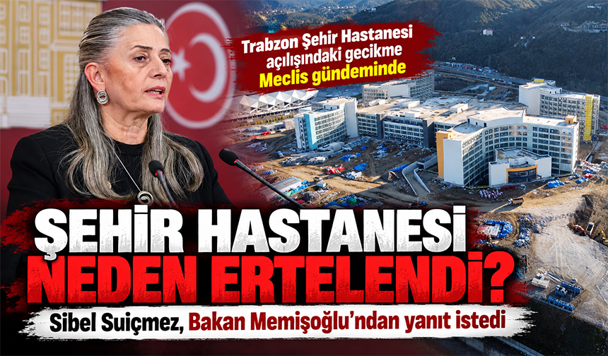 Şehir Hastanesi Neden Açılmıyor?