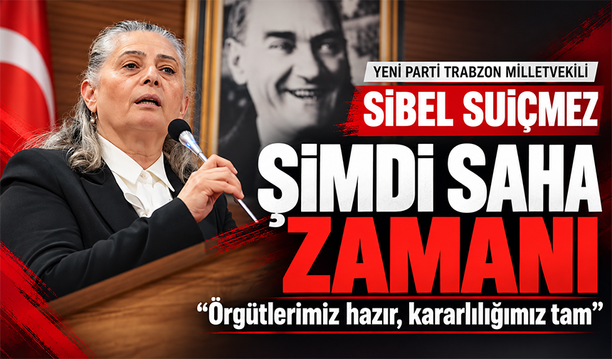 Suiçmez: “Şimdi Saha Zamanı”