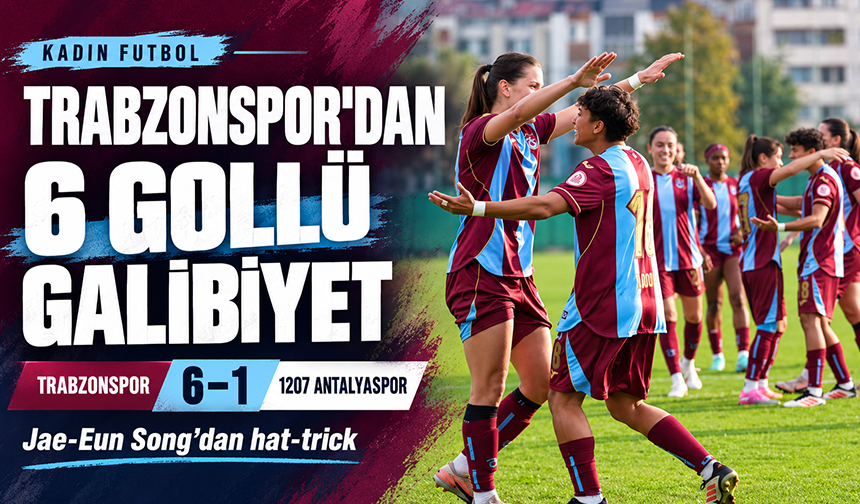 Trabzonspor’dan 6 Gollü Galibiyet