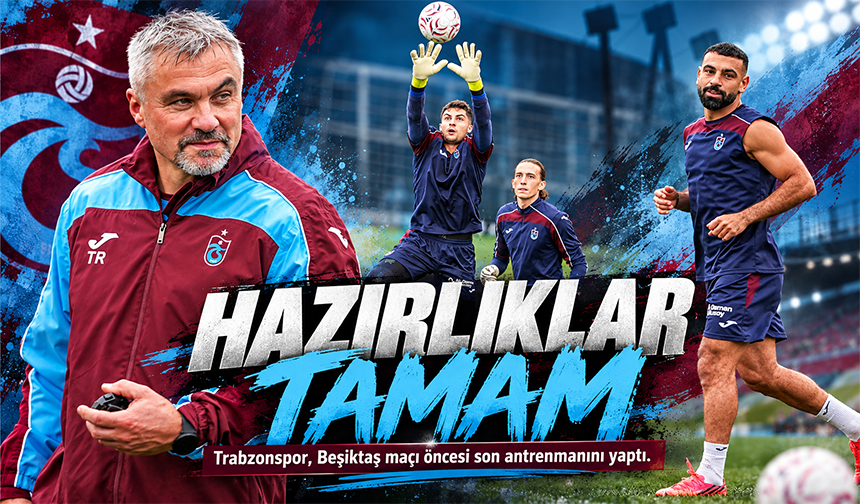 Trabzonspor Derbiye Hazır!